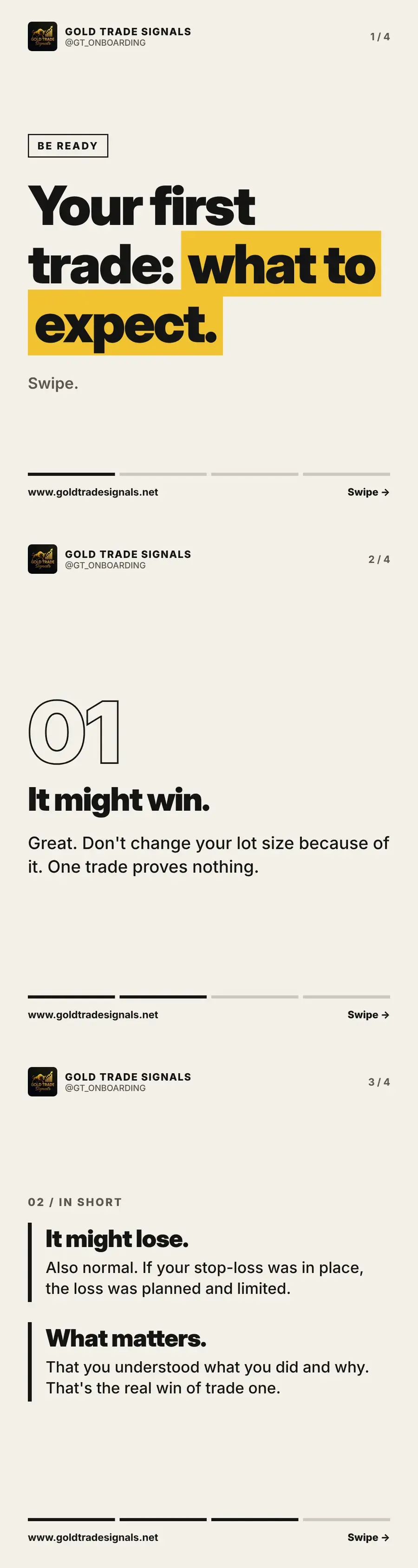 Be ready: your first trade, what to expect