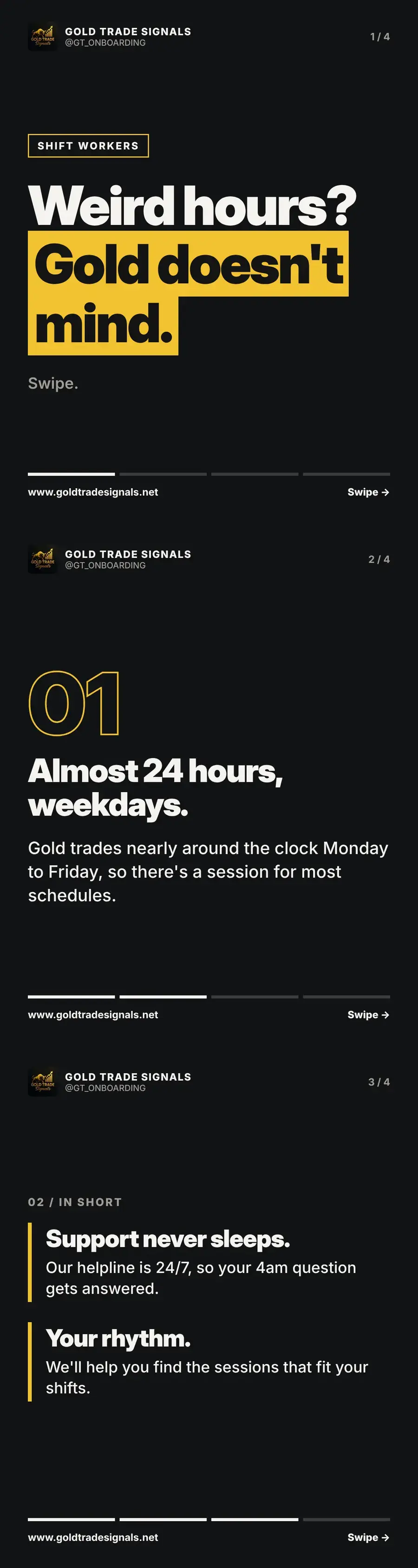 Shift workers: weird hours? Gold does not mind